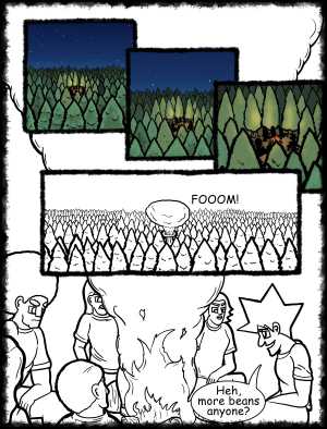 Remove R Comic (aka rm -r comic), by Gary Marks:Hot skies and cold nights, Part 1 of 31 
Dialog: 
What better way to start off a Halloween arc, than with a magical fruit? 
 
Panel 4 
Sound effect: FOOOM! 
Panel 5 
Jacob: Heh, more beans anyone? 